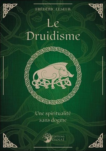[9782380620061] Le druidisme, une spiritualité sans dogme