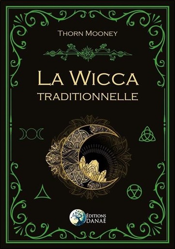 [9791094876589] La wicca traditionnelle