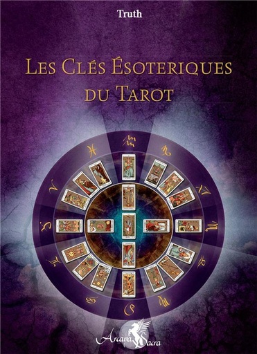 [9791094878026] Les clés esotériques du tarot (2e édition)