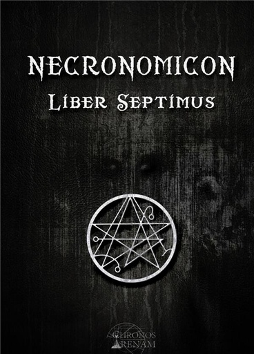 [9791094880098] Necronomicon ; liber septimus