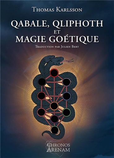 [9791094880074] Qabale, Qliphoth et magie goétique