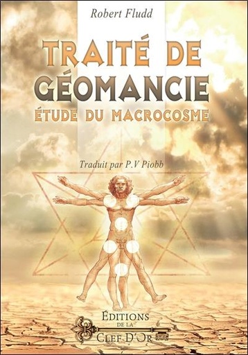 [9791094879047] Traité de géomancie ; étude du macrocosme