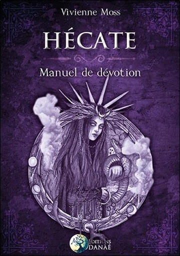[9791094876510] Hécate ; manuel de dévotion