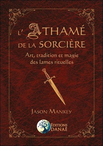 [9791094876565] L'athamé de la sorcière