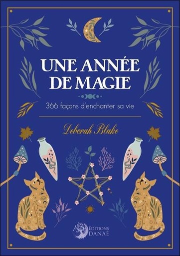 [9782380620184] Une année de magie : 366 façons d'enchanter sa vie