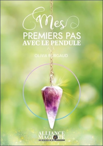 [9782367361413] Mes premiers pas avec le pendule