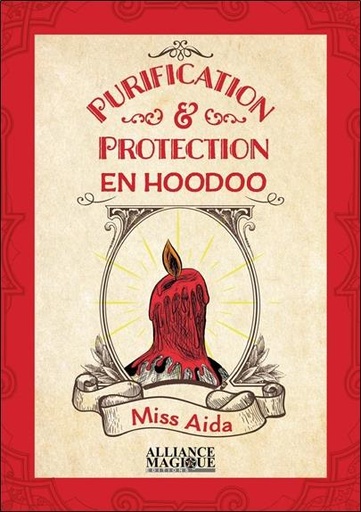 [9782367361390] Purification et protection en hoodoo