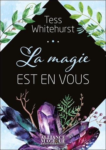 [9782367360669] La magie est en vous