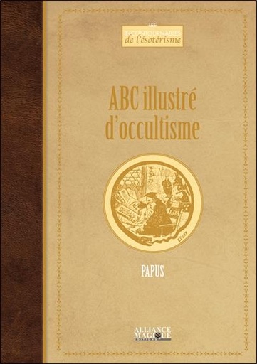 [9782367361178] Abc illustré d'occultisme