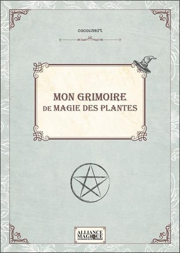 [9782367361475] Mon grimoire de magie des plantes