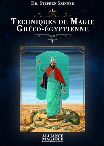 [9782367360249] Techniques de magie gréco-égyptienne
