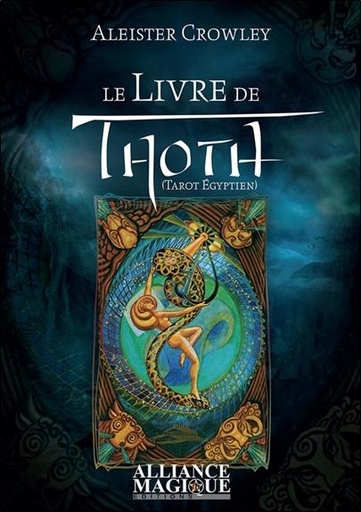 [9782367360133] Le livre de Thoth ; tarot égyptien