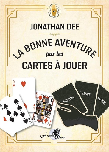[9791094878507] La bonne aventure par les cartes à jouer