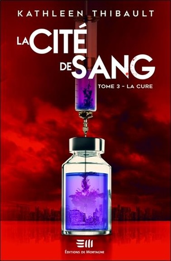[9782897923877] La cité de sang t.3 : la cure