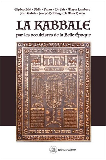 [9782492837074] [épuisé] La kabbale : par les occultistes de la Belle Époque