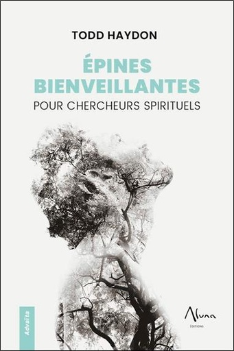 [9782919513598] Epines bienveillantes pour chercheurs spirituels