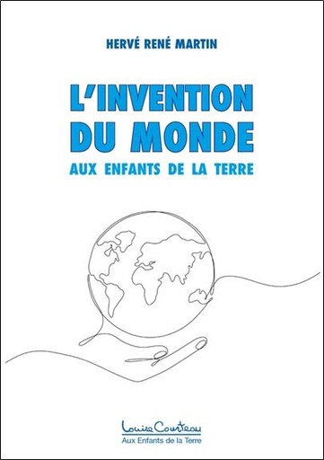 [9782892394368] L'invention du monde - aux enfants de la terre