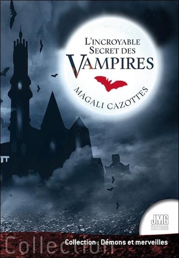 [9782357842397] L'incroyable secret des vampires