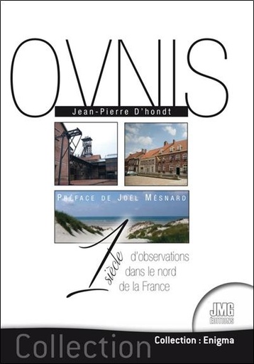 [9782357841666] Ovnis : 1 siècle d'observations dans le nord de la France