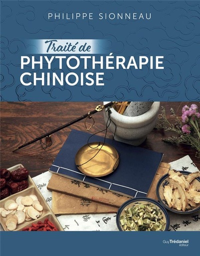 [9782813226112] Traité de phytothérapie chinoise
