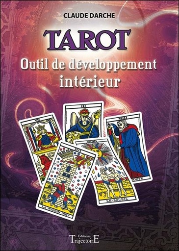[9782841978809] Tarot : outil de développement intérieur