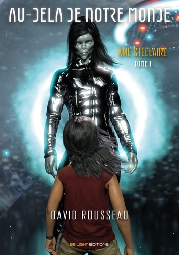 [9791094653647] Au delà de notre monde
