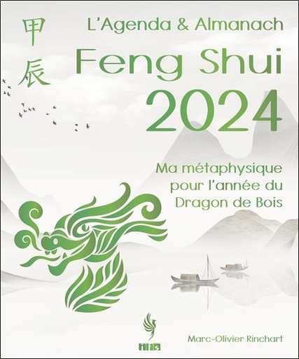 [9782875141514] [épuisé] L'agenda & almanach feng shui 2024 : ma métaphysique pour l'année du dragon de bois
