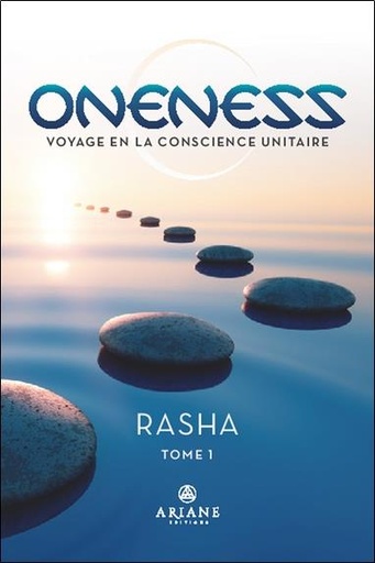 [9782896266265] Oneness : voyage en la conscience unitaire