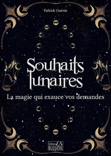 [9782850908736] Souhaits lunaires : la magie qui exauce vos demandes