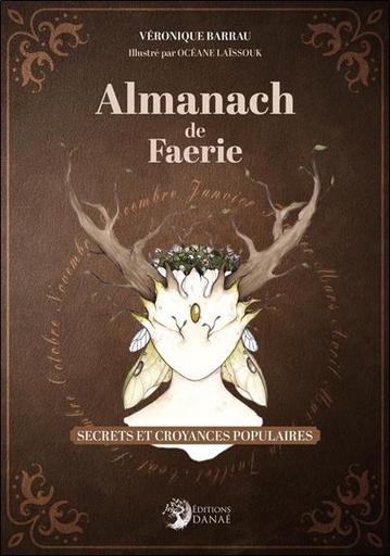 [9782380621297] Almanach de faerie : secrets et croyances populaires