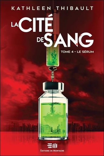 [9782897924416] La cité de sang Tome 4 : le sérum