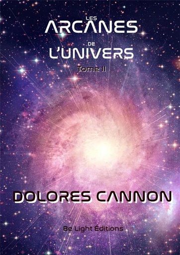 [9791094653494] Les arcanes de l'univers - tome ii