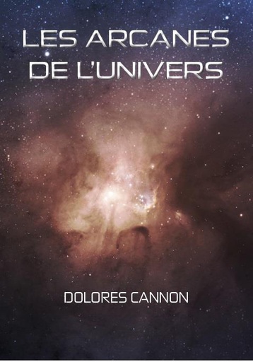 [9791094653432] Les arcanes de l'univers - tome i