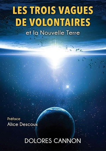 [9791094653395] Les trois vagues de volontaires et la nouvelle terre