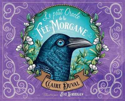Couverture du livre Le petit oracle de la fée Morgane de Claire Duval