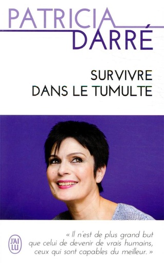 Survivre dans le tumulte