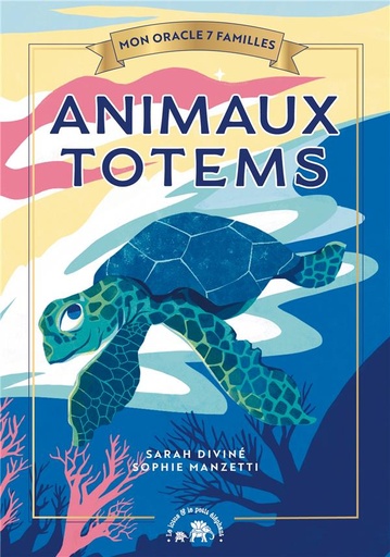 [9782017179627] Mon oracle 7 familles : animaux totems