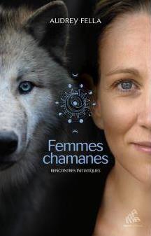 Couverture du livre Femmes chamanes de Audrey Fella