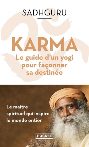 [9782266330213] Karma : le guide d'un yogi pour façonner sa destinée