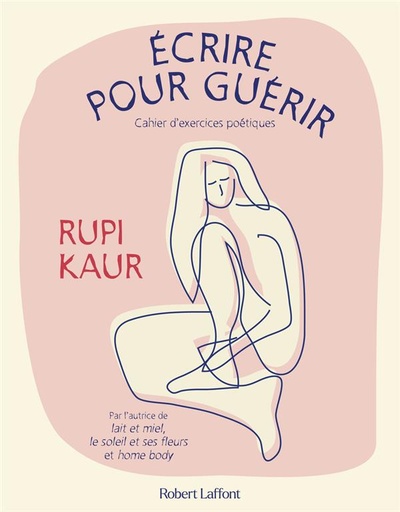 [9782221268254] écrire pour guérir : cahier d'exercices poétiques