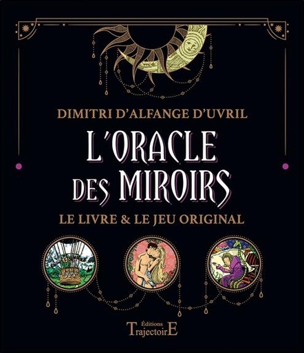 [9782841978151] L'oracle des miroirs ; coffret : le livre et le jeu original