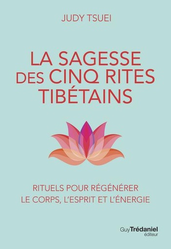 [9782813228253] La sagesse des cinq rites tibétains