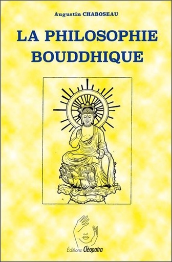 Couverture du livre La philosophie bouddhique de Pierre-Augustin Chaboseau
