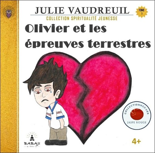 [9782925168126] Olivier et les épreuves terrestres Tome 3
