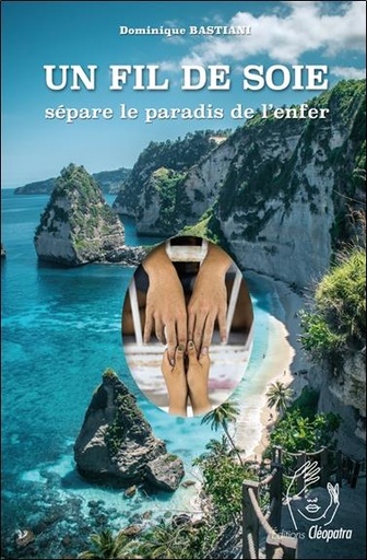 [9782493971135] Un fil de soie separe le paradis de l'enfer