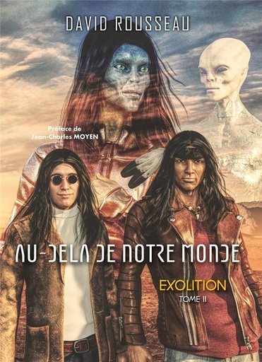 [9791094653869] Au-delà de notre monde Tome 2 : exolition