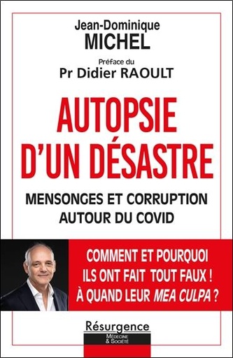 [9782874342097] Autopsie d'un désastre : mensonge et corruption autour du covid
