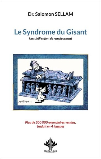 [9782370661265] [épuisé] Le syndrome du gisant : Un subtil enfant de remplacement