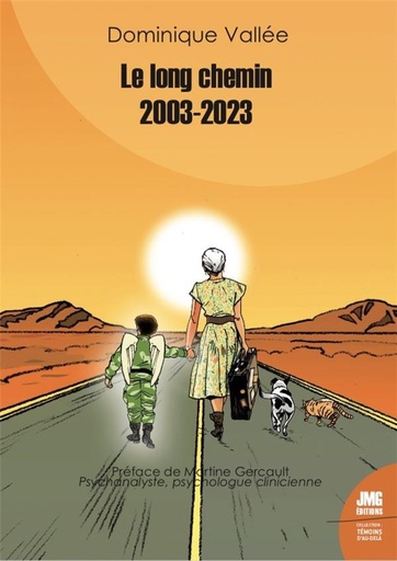 [9782357843806] Le long chemin 2003-2023