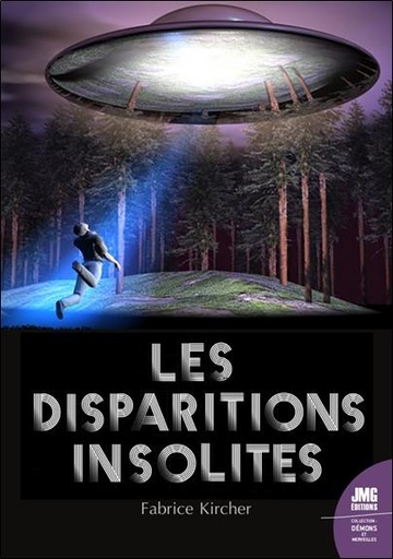 [9782357843790] Les disparitions insolites